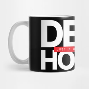 Just A Girl Who Loves Deep House Mug